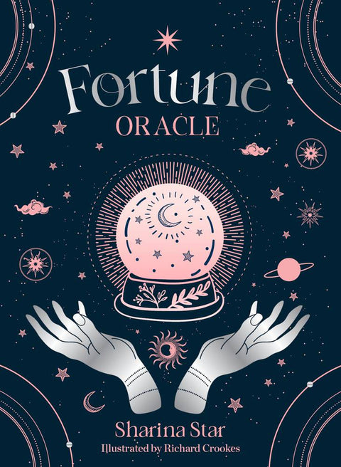 Knyga Fortune Oracle, tamsiai mėlynas viršelis su rožine kristalinio rutulio ir iškeltų rankų iliustracija, aut. Sharina Star