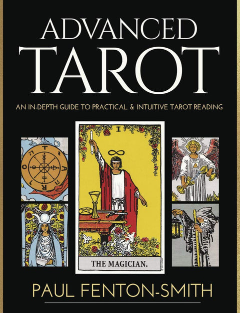 knyga Advanced Tarot, Paul Fenton‑Smith, juodas viršelis su auksine antrašte ir centre ryški 'The Magician' tarot korta