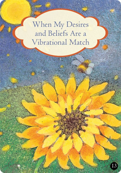 Kortelė When My Desires and Beliefs Are a Vibrational Match su saulėgrąža, bitute ir numeriu 13, tinkama orakulo rinkiniui