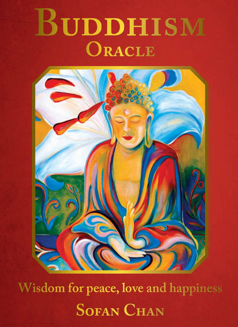 Buddhism Oracle priekinis viršelis, raudona danga su spalvingu medituojančio Budos iliustracija ir autoriumi Sofan Chan