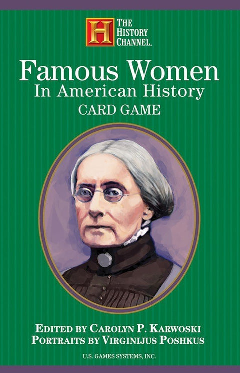 Kortų žaidimas Famous Women In American History – The History Channel žalias viršelis su ovaliu XIX a. moters portretu ir redaktoriaus kreditais