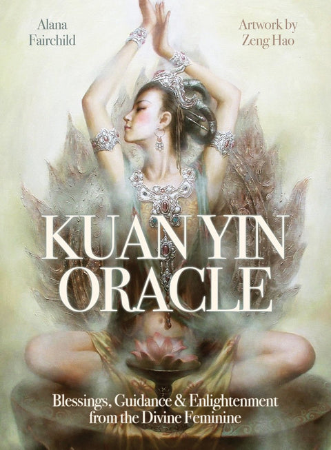 Kuan Yin Oracle kortos, meditacinės taro kortos su Zeng Hao švelnia dieviškos moteriškės iliustracija