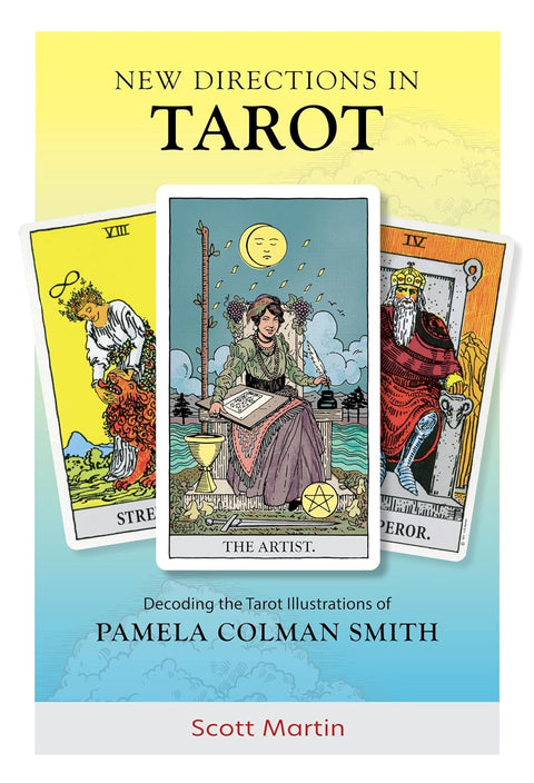 Knyga New Directions in Tarot, autorius Scott Martin, viršelis su trimis Pamela Colman Smith tarot kortomis ant geltonai‑mėlyno fono