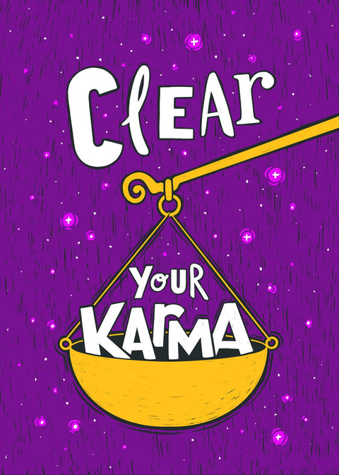 Plakatas su violetiniu fonu ir geltonomis svarstyklėmis, rankų pieštas stilius, baltas užrašas "Clear Your Karma"