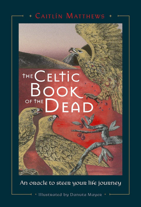 The Celtic Book of the Dead Oracle kortos