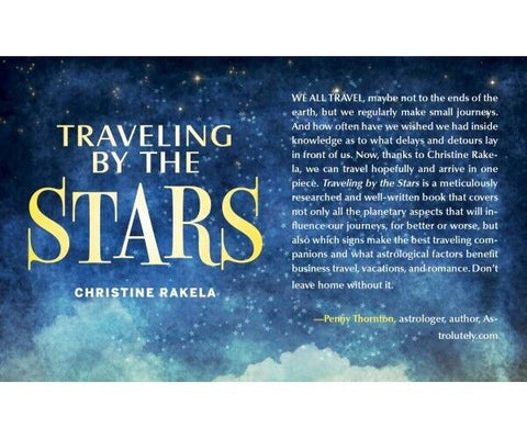 Knyga Traveling by the Stars Christine Rakela, mėlynas žvaigždėtas viršelis su aprašymu ir autorės rekomendacija