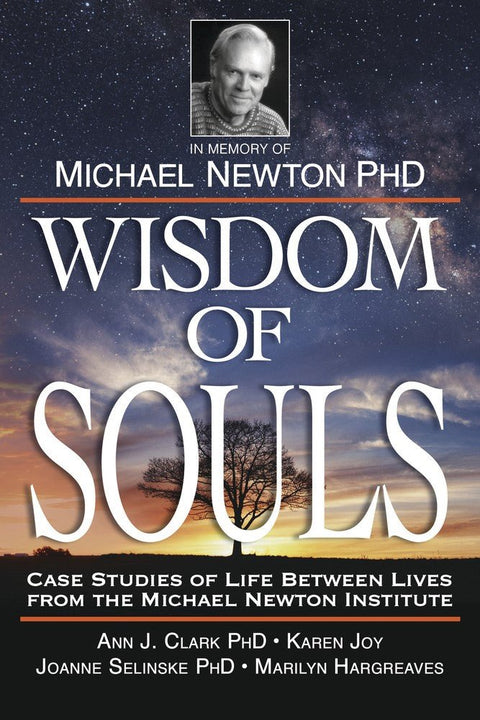 Knyga Wisdom of Souls — Michael Newton memorialo leidimas, viršelis su saulėlydžio fonu ir vienišu medžiu