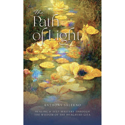 Knyga The Path of Light, Anthony Salerno — auksinių lelijų ir tapybinio fono viršelis, priekinis galerijos variantas