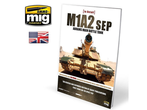 AMMO MIG M1A2 SEP Abrams tanko fotoalbumas ir dažymo gidas (EN)
