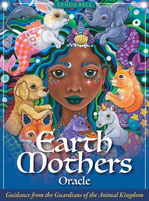 Earth Mothers orakulo kortos: spalvingas Lynda Bell viršelis su centrinės moters portretu ir mitiniais gyvūnais