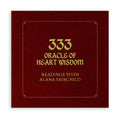 Orakulų rinkinys „333 Oracle of Heart Wisdom“ — bordo dėžutės viršelis su auksiniais užrašais ir autorės vardu