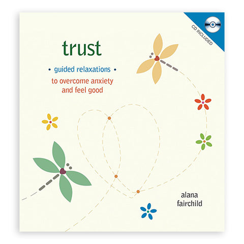 Atsipalaidavimo CD Trust — Alana Fairchild, šviesus kremas viršelis su širdies kontūru ir gėlių motyvais, prisegtas CD kampelyje