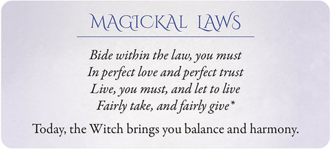 Orakulinė korta Magickal Laws, elegantiškas tekstas apie teisę, meilę ir sąžiningumą; Ragana atneša pusiausvyrą ir harmoniją