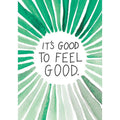 Plakatas žaliais akvareliniais spinduliais su angliška moto It's good to feel good, modernus motyvacinis sienų dekoras