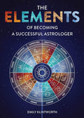 Schiffer Publishing: The Elements of Becoming a Successful Astrologer Knyga Schiffer Publishing - HOBI.LT 🇱🇹