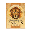 Orakulo kortos The Secret Language of Animals Chip Richards, smėlio atspalvio dėžutė su liūto portretu ir subtitru Endangered Voices of Mother Earth