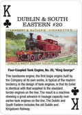 Kolekcinė žaidimo korta Dublin & South Eastern #20 su raudonu garvežiu „King George“ ir informaciniu aprašu apie liniją
