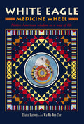 Welbeck Publishing: White Eagle Medicine Wheel kortos - HOBI.LT 🇱🇹